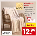 Wohndecke Flanell von DEKOR für 12,99 € bei Netto Marken-Discount im Angebot Wohndecke Flanell von DEKOR im aktuellen Netto Marken-Discount Prospekt