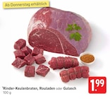 Rinder-Keulenbraten Angebote bei E center Schwäbisch Gmünd für 1,99 €