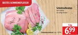 Schnitzelbraten Angebote bei famila Nordost Langenhagen für 6,99 €