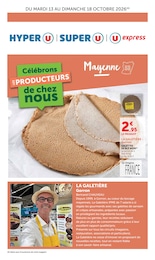 Catalogue Hyper U à Lassay-les-Châteaux, avec 4 pages Prospectus Hyper U à Lassay-les-Châteaux: "Célébrons LES PRODUCTEURS de chez nous", 4} pages, 13/10/2026 - 18/10/2026