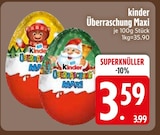 Aktuelles Überraschung Maxi Angebot bei EDEKA in Ingolstadt ab 3,59 €