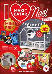 Catalogue Maxi Bazar "MINI PRIX", 16 pages, 30/10/2024 - 24/11/2024 Prospectus Maxi Bazar "MINI PRIX", 16 pages, 30/10/2024 - 24/11/2024