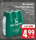 Aktuelle Wasser Angebote bei E center in Mönchengladbach Aktuelles Vital Mineralwasser Angebot bei E center in Mönchengladbach ab 4,99 €