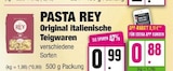 Original italienische Teigwaren von Rey für 0,88 € bei EDEKA im Angebot Original italienische Teigwaren von Rey im aktuellen EDEKA Prospekt