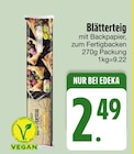 Blätterteig von  im aktuellen EDEKA Prospekt für 2,49 €