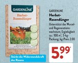 Herbst-Rasendünger im Angebot bei ALDI SÜD in Mannheim Herbst-Rasendünger Angebote von GARDENLINE bei ALDI SÜD Mannheim für 5,99 €