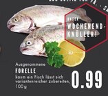 Forelle im Angebot bei E center in Gelsenkirchen Forelle Angebote bei E center Gelsenkirchen für 0,99 €