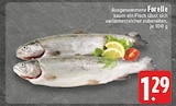 Forelle Angebote bei E center Mönchengladbach für 1,29 €