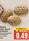 Dinkel-Chia-Quarkbrötchen Angebote bei E center Falkensee für 0,49 €