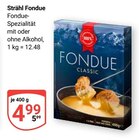 Fondue-Spezialität im Angebot bei GLOBUS in Braunschweig Fondue-Spezialität Angebote von Strähl bei GLOBUS Braunschweig für 4,99 €