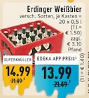 Weißbier im Angebot bei E center in Kleve Weißbier Angebote von Erdinger bei E center Kleve für 13,99 €