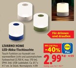 LED-Akku-Tischleuchte im Lidl Prospekt LED-Akku-Tischleuchte von LIVARNO HOME im aktuellen Lidl Prospekt für 2,99 €