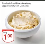 Aktuelles Thunfisch Frischkäsezubereitung Angebot bei GLOBUS in Ludwigshafen (Rhein) ab 1,00 €