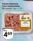 Puten-Geschnetzeltes im Angebot bei GLOBUS in Halle Puten-Geschnetzeltes Angebote von Fräulein Heidemarie bei GLOBUS Halle für 4,69 €