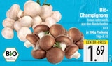 Champignons im Angebot bei EDEKA in Augsburg Champignons Angebote von Bio bei EDEKA Augsburg für 1,69 €