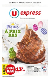 Prospectus U Express à Laudun-l'Ardoise, "Pâques à prix bas", 16 pages de promos valables du 26/03/2024 au 01/04/2024