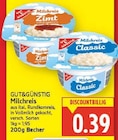 Milchreis Zimt von Gut & Günstig für 0,39 € bei E center im Angebot Milchreis Zimt von Gut & Günstig im aktuellen E center Prospekt