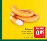 Marktkauf Hüttengrund - Bockwurst Angebot im Prospekt Bockwurst bei Marktkauf im Hüttengrund Prospekt für 0,89 €