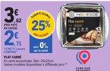 Plat carré - Homeside en promo à 2,71 € chez E.Leclerc Plat carré - Homeside dans le catalogue E.Leclerc