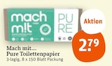 Pure Toilettenpapier Angebote von mach m!t bei tegut Jena für 2,79 €