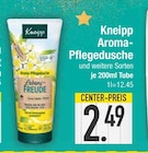 Aroma-Pflegedusche von Kneipp im aktuellen EDEKA Prospekt für 2,49 €