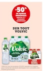 -50% de remise immédiate sur le 2ème produit identique sur tout VOLVIC - VOLVIC - Super U à Calais -50% de remise immédiate sur le 2ème produit identique sur tout VOLVIC - VOLVIC en promo chez Super U Calais