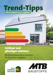 Aktueller Marienthaler Baustoffhandel Prospekt, "Trend-Tipps für die energetische Sanierung", mit Angeboten der Woche, gültig von 14.03.2025 bis 14.03.2025