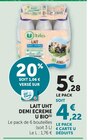 Lait UHT Demi Écrémé Bio - U Bio en promo chez Super U Mérignac à 4,22 €