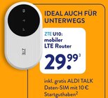 U10 mobiler LTE Router im Angebot bei ALDI SÜD in Aschaffenburg U10 mobiler LTE Router Angebote von ZTE bei ALDI SÜD Aschaffenburg für 29,99 €