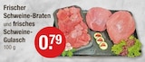 Aktuelles Frischer Schweine-Braten Angebot bei V-Markt in Regensburg ab 0,79 €
