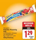 Frischer Pizzateig XXL im E center Prospekt Frischer Pizzateig XXL von Henglein im aktuellen E center Prospekt für 1,29 €