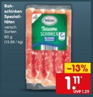 Rohschinken Spezialitäten Angebote bei Netto Marken-Discount Troisdorf für 1,11 €