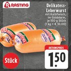 Delikatess-Leberwurst Angebote von Rasting bei EDEKA Koblenz für 1,50 €