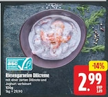 Riesengarnelen Dillcreme im Angebot bei E center in Berlin Riesengarnelen Dillcreme Angebote bei E center Berlin für 2,99 €
