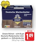 Deutsche Markenbutter mildgesäuert bei EDEKA im Prospekt "" für 1,49 €