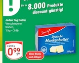 Aktuelle Butter Angebote bei GLOBUS in Krefeld Aktuelles Butter Angebot bei GLOBUS in Krefeld ab 0,99 €