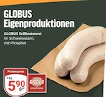 GLOBUS - Grillbratwurst Angebot im Prospekt Grillbratwurst bei GLOBUS im Prospekt "" für 5,90 €