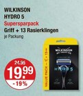 Hydro 5 Supersparpack im V-Markt Prospekt Hydro 5 Supersparpack von Wilkinson im aktuellen V-Markt Prospekt für 19,99 €