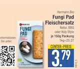 Fungi Pad Fleischersatz Natur von Hermann.Bio im aktuellen EDEKA Prospekt für 3,79 €