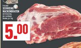Aktuelle Braten Angebote bei Marktkauf in Münster Aktuelles Frischer Schweine-Nackenbraten Angebot bei Marktkauf in Münster ab 5,00 €