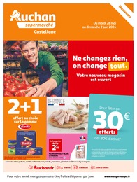 Prospectus Supermarchés de Auchan Supermarché à Soleilhas: "Ne changez rien, on change tout.", 12 pages, 28/05/2024 - 02/06/2024