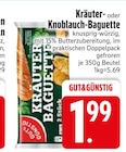 Kräuter-Baguette im EDEKA Prospekt Kräuter-Baguette von Gut&Günstig im aktuellen EDEKA Prospekt für 1,99 €