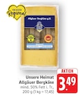EDEKA - Allgäuer Bergkäse g.U. Angebot im Prospekt Allgäuer Bergkäse g.U. bei EDEKA im Prospekt "" für 3,49 €
