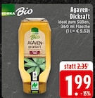 Agaven-Dicksaft bei EDEKA im Düren Prospekt für 1,99 €