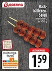 Hackbällchen-Spieß Angebote von Rasting bei E center Mönchengladbach für 1,59 €