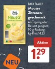 Mousse Zitronengeschmack von Back Family im aktuellen ALDI SÜD Prospekt für 1,29 €