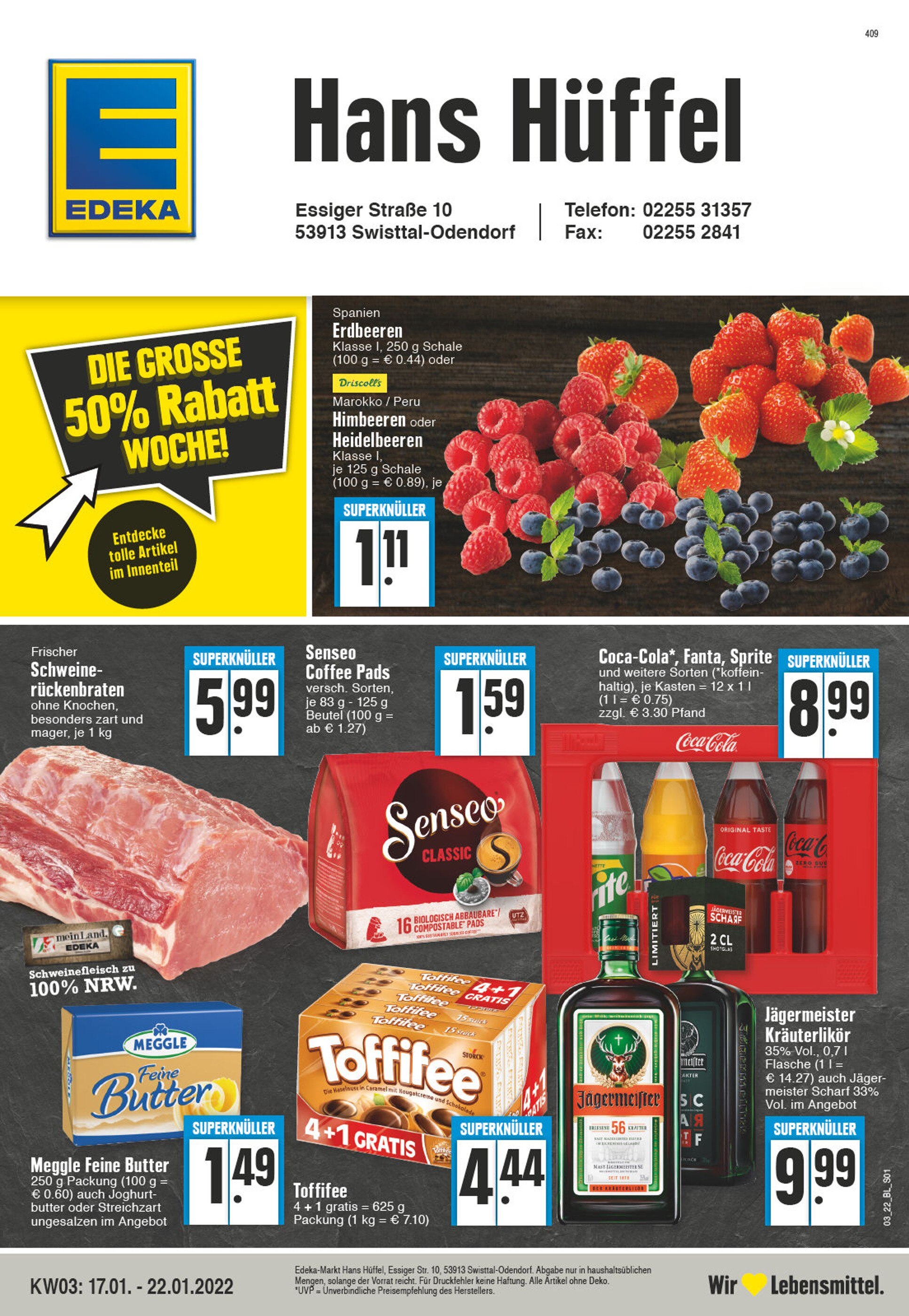 EDEKA Prospekt für Rheinbach mit 24 Seiten EDEKA Prospekt für Rheinbach: "Aktuelle Angebote", 24 Seiten, 17.01.2022 - 22.01.2022