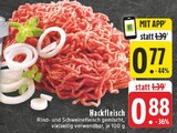 Aktuelles Hackfleisch Angebot bei E center in Dortmund ab 0,77 €
