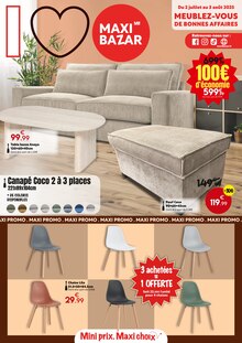 Prospectus Maxi Bazar de la semaine "Meublez-vous de bonnes affaires" avec 1 pages, valide du 02/07/2025 au 03/08/2025 pour Claye-Souilly et alentours