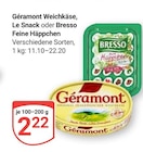 Weichkäse bei GLOBUS im Bobenheim-Roxheim Prospekt für 2,22 €